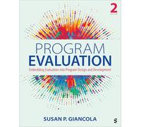 Program Evaluation: Embedding Evaluation into Program Design and Development