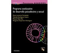 PROGRAMA AGARIMOS. Programa coeducativo de desarrollo psicoafectivo y sexual (Ojos Solares - Programas)