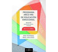 PROGRAMA ARCO IRIS DE EDUCACIÓN EMOCIONAL (3-12 AÑOS)