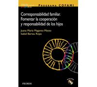 PROGRAMA COFAMI. Corresponsabilidad familiar: Fomentar la cooperación y responsabilidad de los hijos (Ojos Solares - Programas)