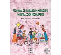 Programa de Enseñanza de Habilidades de Interacción Social (PEHIS). Para niños y niñas en edad escolar: Para niños/as y adolescentes: Para niños/as y ... 5 (Entrenamiento en competencia social)