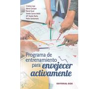 Programa De Entrenamiento Para Envejecer Activamente + Cd