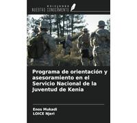 Programa de orientación y asesoramiento en el Servicio Nacional de la Juventud de Kenia