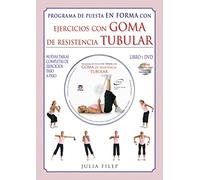 Programa de puesta en forma con ejercicios con goma de resistencia tubular