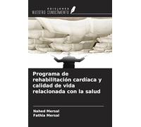 Programa de rehabilitación cardíaca y calidad de vida relacionada con la salud