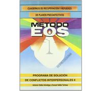Programa de Solución de Conflictos Interpersonales II: 32 (Método EOS)