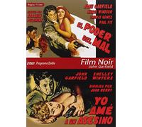 Programa Doble - Film Noir John Garfield (El Poder Del Mal + Yo Amé A Un Asesino) [DVD]
