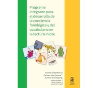 Programa integrado para el desarrollo de la conciencia fonológica y del vocabulario en la lectura inicial