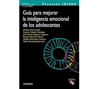 Programa INTEMO. Guía para mejorar la inteligencia emocional de los adolescentes (Ojos Solares - Programas)