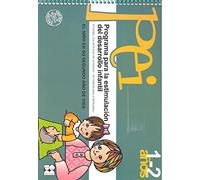Programa para la estimulacion del desarrollo infantil (PEI). 2 (Programas Intervencion Educati) - 9788478692897