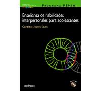 PROGRAMA PEHIA. Enseñanza de habilidades interpersonales para adolescentes (Ojos Solares - Programas)