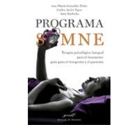 Programa Somne. Terapia Psicológica Integral Para El Insomnio: Gu Ía P