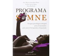 Programa Somne. Terapia Psicológica Integral Para El Insomnio: Gu Ía P