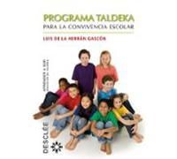 Programa Taldeka Para La Convivencia Escolar