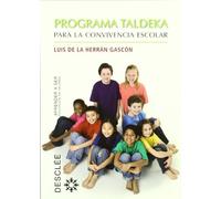 Programa Taldeka para la convivencia escolar (Aprender a ser)