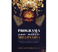 Programa una mente millonaria