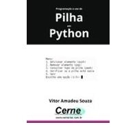 Programação E Uso De Pilha Em Python (ebook)