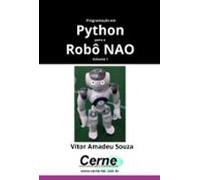 Programação Em Python Para O Robô Nao Volume I (ebook)
