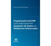 Programação Labview Com Aplicações Em Aquisição De Dados Em Plataforma