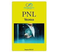 Programação neurolinguística (PNL): Técnico (Psynfinity Formation)