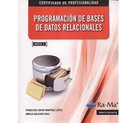 Programación de Bases de Datos Relacionales (MF0226_3) (INFORMATICA GENERAL)