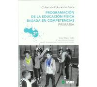 Programacion De La Educacion Fisica Basada En Competencias: 2º Cu Rso