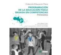 Programación de la Educación Física basada en competencias, Primaria 2ª | Victor Mazón Cobo