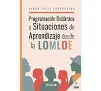 Programacion Didactica Y Situaciones De Aprendizaje Desde La Lomloe