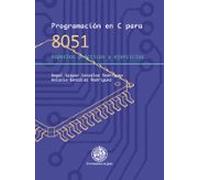 Programacion En C Para 8051: Aspectos Practicos Y Ejercicios