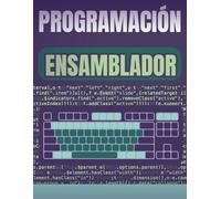 PROGRAMACIÓN EN ENSAMBLADOR x86-64: GUÍA COMPLETA