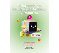 Programación, Inteligencia Artificia y Robótica I ESO - Proyecto STAR (SIN COLECCION)