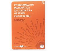 Programacion Matematica Aplicada A La Gestion Empresarial