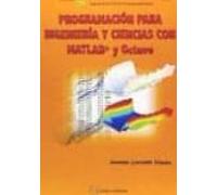 Programacion Para Ingenieria Y Ciencias Con Matlab Y Octave