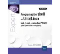 Programación Shell En Unix/linux (5ª Edición)