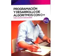 Programación y desarrollo de algoritmos con C++ | Pablo Augusto Sznajdleder