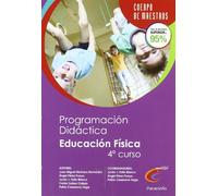 Programación y unidad didáctica. Educación física (4º curso) (Educación Primaria)