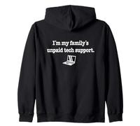 Programador IT Guy I'm My Family's Unpaid Tech Support Sudadera con Capucha