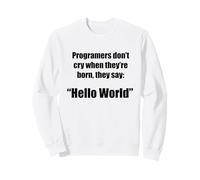 Programadores Hola Mundo Frase Divertida Geek Sudadera