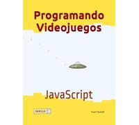 Programando Videojuegos: JavaScript