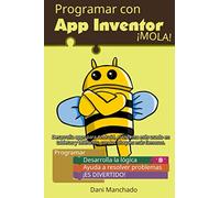 Programar con App Inventor ¡Mola!