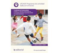 Programas de actividad lúdica en el recreo. SSCE0112 - Atención al alumnado con necesidades educativas especiales (ACNEE) en centros educativos