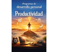 Programas de desarrollo personal Productividad