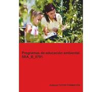 Programas de educación ambiental. SEA_B_0791.
