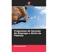Programas de Geração de Emprego e Alívio da Pobreza