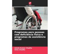 Programas para pessoas com deficiência física e programas de assistência social
