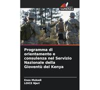 Programma di orientamento e consulenza nel Servizio Nazionale della Gioventù del Kenya