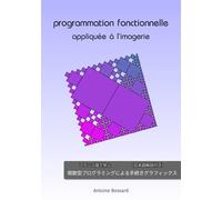 Programmation fonctionnelle appliquée à l'imagerie