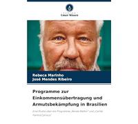 Programme zur Einkommensübertragung und Armutsbekämpfung in Brasilien