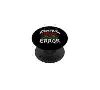 Programmer Coder Compile Error Heavy Metals Skull PopSockets PopGrip Adhesivo