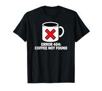 Programmer Coder Error 404 Coffee Not Found Tech Camiseta